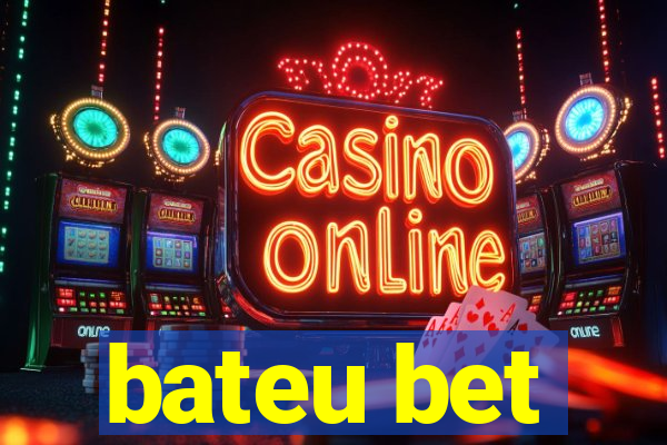 bateu bet